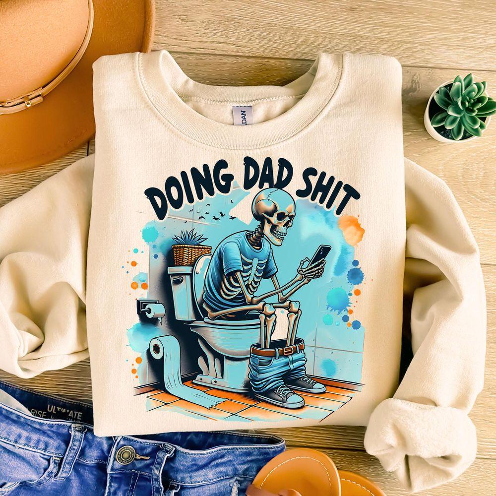 Doing Dad Shit Awesome Shirt Doing Dad Shit Awesome Shirt